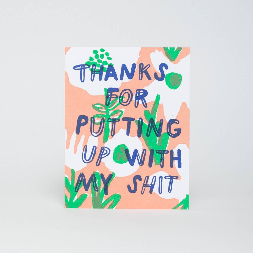 Thanks for Putting Up With Me Letterpress Card by Egg Press