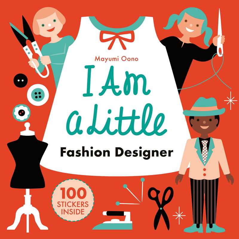 I Am A Little Fashion Designer (Careers for Kids) by