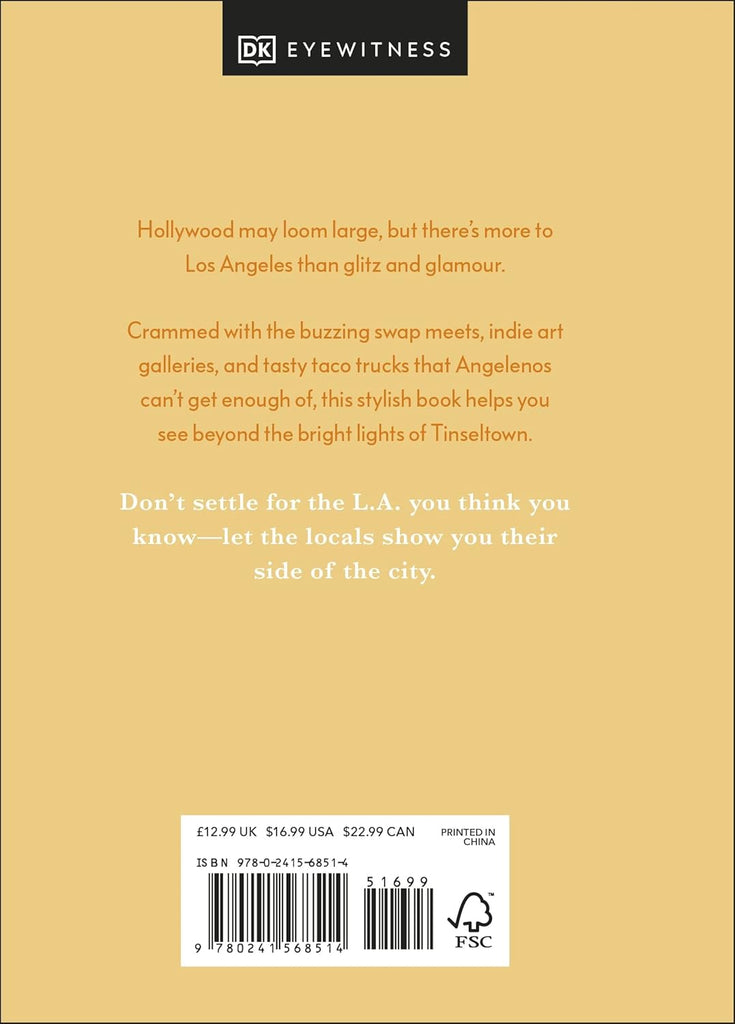 Los Angeles Like a Local: By the People Who Call It Home (Local Travel Guide)