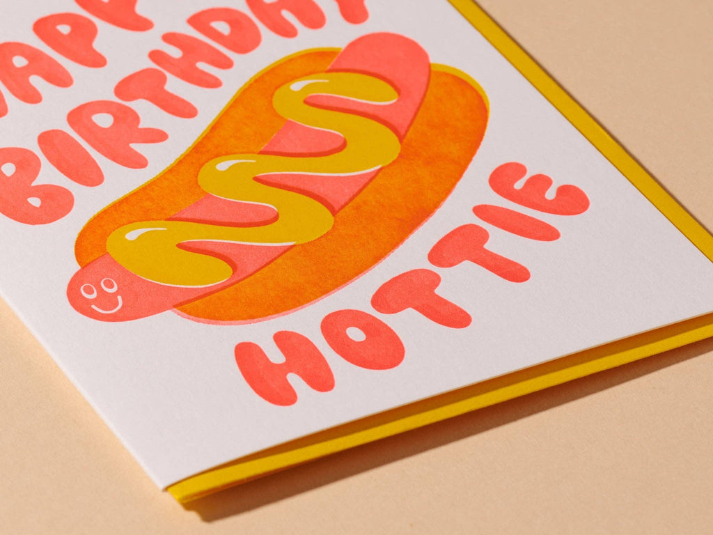 Happy Birthday Hottie Letterpress Card - Hot Dog