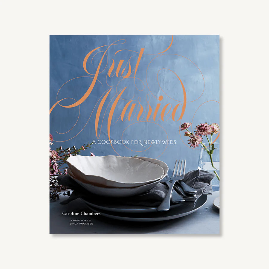 Just Married A Cookbook for Newlyweds