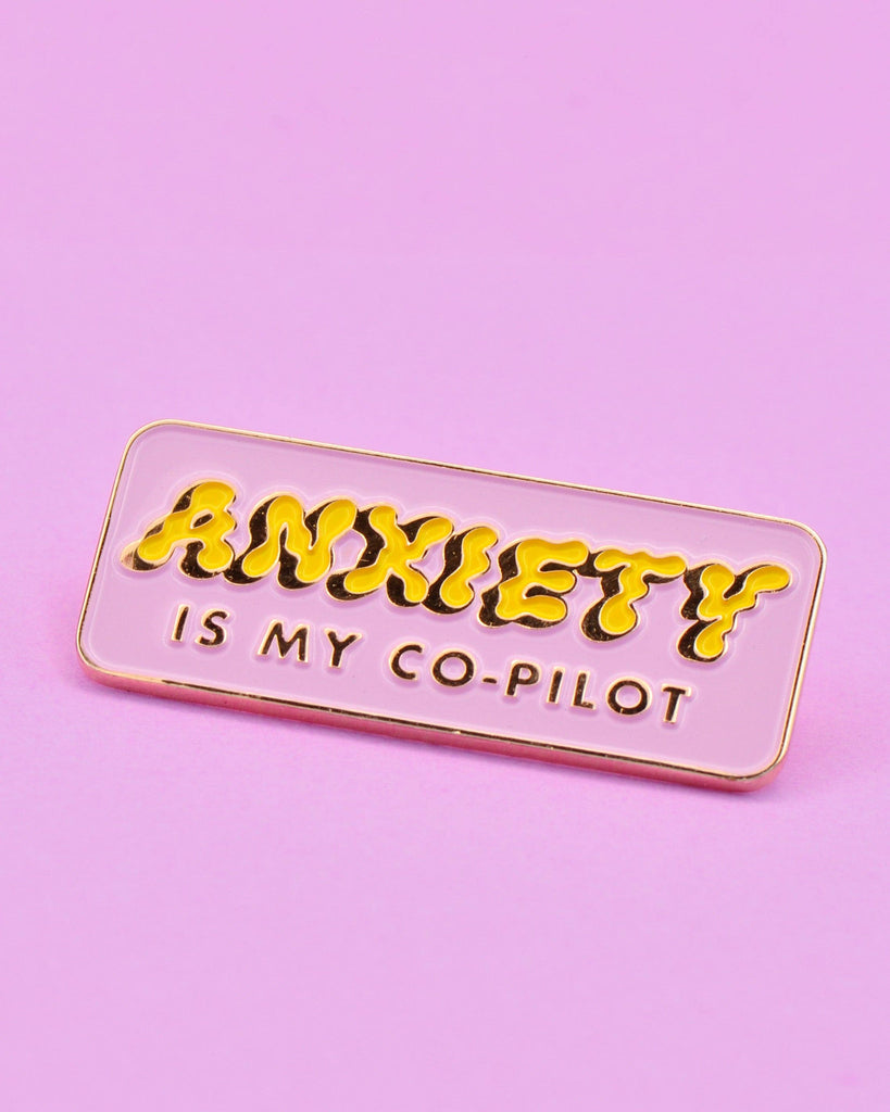 Anxiety is My Co-Pilot - Enamel Lapel Pin