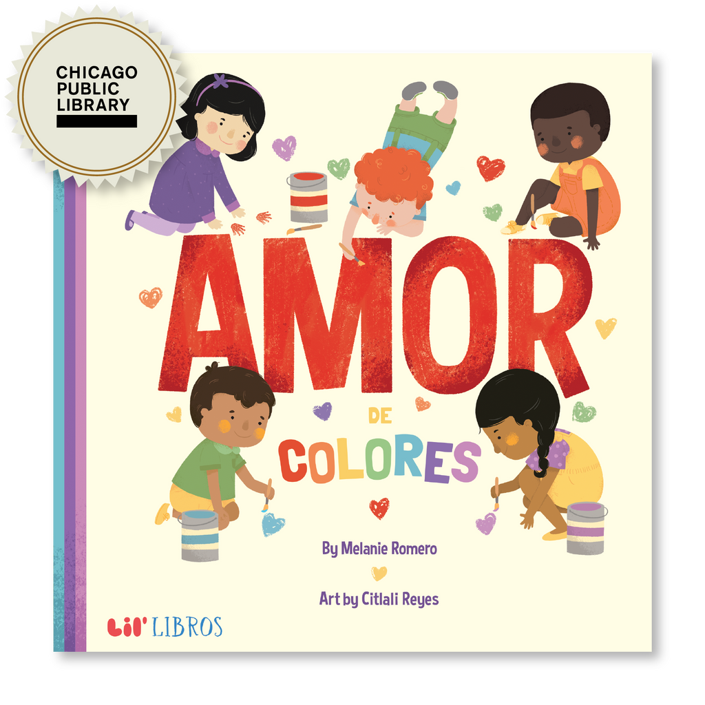 Amor De Colores (Bilingual: English and Spanish)