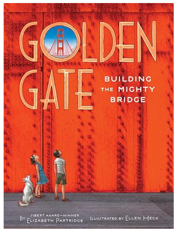 Golden Gate: Building the Mighty Bridge