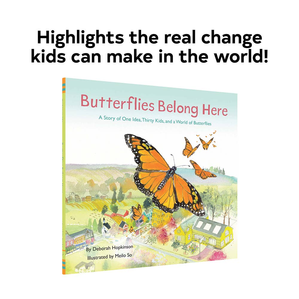 Butterflies Belong Here