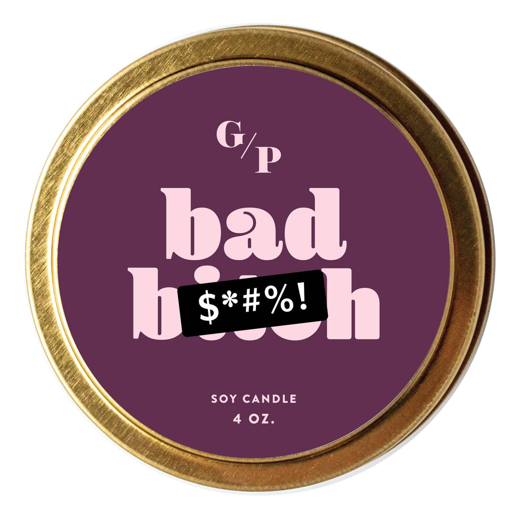 Bad B....  Just Because 4 oz. Candle Tin